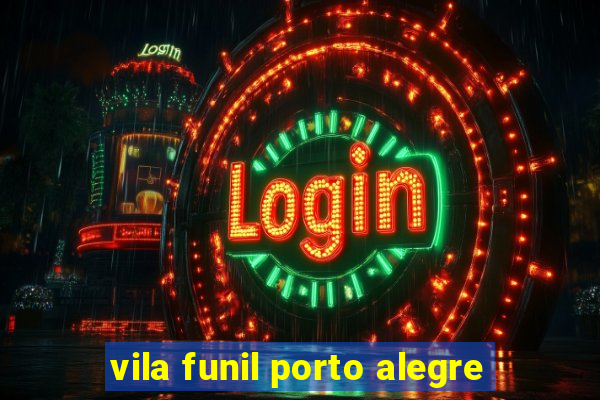 vila funil porto alegre